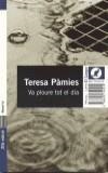VA PLOURE TOT EL DIA (CANGUR) | 9788429749229 | PAMIES, TERESA
