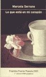 LO QUE ESTA EN MI CORAZON (FINALISTA PLANETA 2001) | 9788408042150 | SERRANO, MARCELA