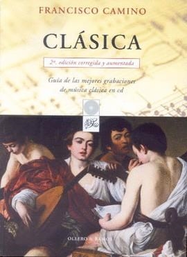 CLASICA | 9788478951604 | CAMINO, FRANCISCO