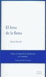 BESO DE LA FLAMA, EL | 9788495461131 | AREVALO, JAVIER