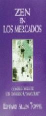 ZEN EN LOS MERCADOS | 9788441404731 | TOPPEL, EDWARD ALLEN
