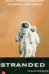 STRANDED (BUTXACA) | 9788466303491 | AGUILERA, JUAN MIGUEL