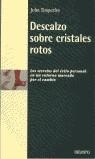 DESCALZO SOBRE CRISTALES ROTOS | 9788423418398 | TIMPERLEY, JOHN