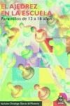 AJEDREZ EN LA ESCUELA 12 A 16 AÑOS, EL | 9788480195591 | APOLONIO, DOMINGO