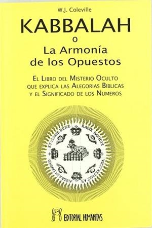 KABBALAH O LA ARMONIA DE LOS OPUESTOS | 9788479103408 | COLEVILLE, W.J.