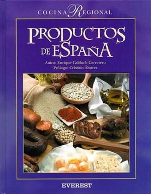 PRODUCTOS DE ESPAÑA COCINA REGIONAL | 9788424125134 | CALDUCH CARRETERO, ENRIQUE