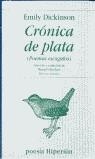CRONICA DE PLATA | 9788475176963 | DICKINSON, EMILY