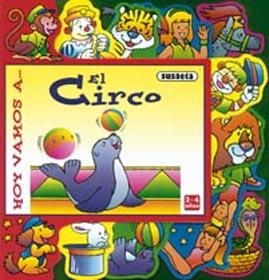 HOY VAMOS AL CIRCO | 9788430588060 | BUSQUETS, JORDI