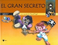 GRAN SECRETO, EL | 9788424639136 | PUJOL, MIQUEL