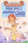 AQUI PAZ Y ADEMAS GLORIA | 9788430584772 | FUERTES, GLORIA