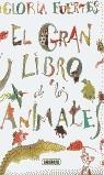 GRAN LIBRO DE LOS ANIMALES, EL | 9788430587551 | FUERTES, GLORIA