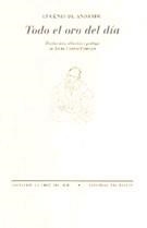 TODO EL ORO DEL DIA | 9788481914191 | ANDRADE, EUGENIO DE