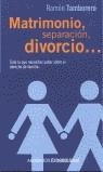 MATRIMONIO SEPARACION DIVORCIO | 9788484507178 | TAMBORERO, RAMON