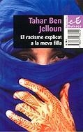 RACISME EXPLICAT A LA MEVA FILLA EL | 9788475968452 | JELLOUN, TAHAR BEN