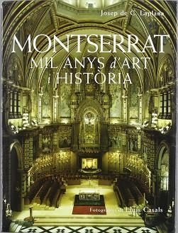 MONTSERRAT MIL ANYS D'ART I HISTORIA | 9788488811431 | LAPLANA, JOSEP DE C.