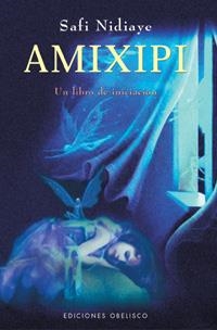 AMIXIPI | 9788477208235 | NIDIAYE, SAFI