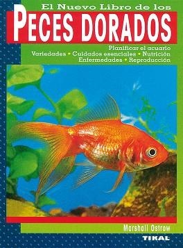 PECES DORADOS EL NUEVO LIBRO | 9788430598632 | OSTROW, MARSHALL