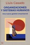 ORGANIZACIONES Y SISTEMAS HUMANOS | 9788472455122 | CASADO, LLUIS