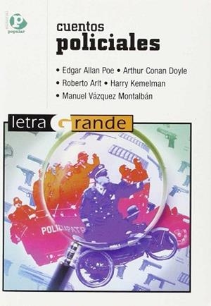 CUENTOS POLICIALES (LETRA GRANDE) | 9788478842384 | VARIS