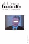 ESCANDALO POLITICO, EL | 9788449311604 | THOMPSON, JOHN B.
