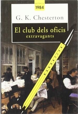 CLUB DELS OFICIS EXTRAVAGANTS, EL | 9788486540531 | CHESTERTON, G.K.