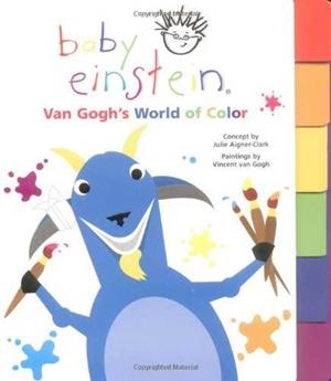 BABY EINSTEIN VAN GOGH'S WORLD OF COLOR | 9780786808052 | AIGNER-CLARK, JULIE