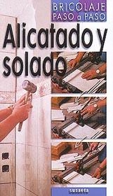 ALICATADO Y SOLADO | 9788430597499 | VARIS