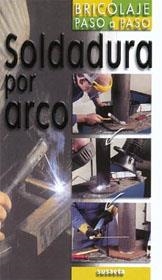SOLDADURA POR ARCO | 9788430530366 | VARIS