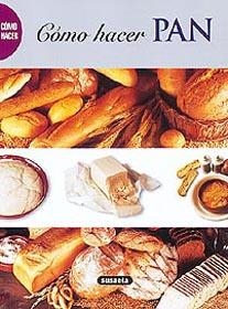 COMO HACER PAN | 9788430598557 | VARIS