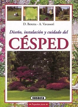 DISEÑO, INSTALACION Y CUIDADO DEL CESPED | 9788430599202 | BERETTA, D