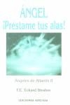 ANGEL PRESTAME TUS ALAS | 9788495536259 | STROHM, F.E.ECKARD
