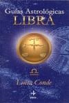 LIBRA GUIAS ASTROLOGICAS 2001 | 9788441410107 | CONDE, LUISA