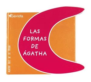 FORMAS DE AGATHA, LAS (TROQ.) | 9788439206446 | RUIZ DE LA PRADA, AGATHA