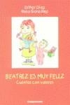 BEATRIZ ES MUY FELIZ | 9788484690405 | DIEZ, ESTHER
