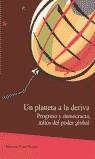 UN PLANETA A LA DERIVA | 9788477854388 | EICHELBAUM, HORACIO