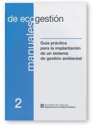 GUIA PRACTICA PARA LA IMPLANTACION DE UN SISTEMA DE GESTION | 9788439353058 | VARIS