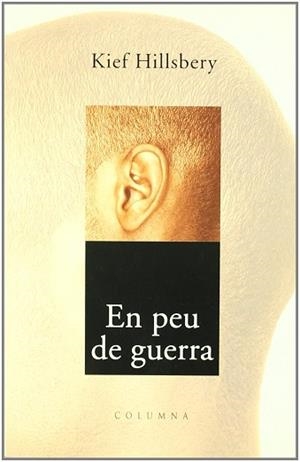 EN PEU DE GUERRA | 9788466401821 | HILLSBERY, KIEF