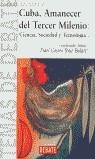 CUBA AMANECER DEL TERCER MILENIO | 9788483064832 | CASTRO DIAZ-BALART, FIDEL