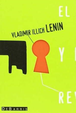 ESTADO Y LA REVOLUCION, EL | 9788493131913 | LENIN, VLADIMIR ILLICH