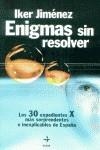 ENIGMAS SIN RESOLVER (TELA) | 9788441410275 | JIMENEZ, IKER