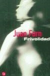 FRIVOLIDAD (BUTXACA) | 9788466305693 | FORN, JUAN