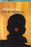 FILLS DE L'OPULENCIA (L'ODISSEA) | 9788475968582 | LORMAN, JOSEP