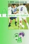 1022 EJERCICIOS DE ATAQUE EN FUTBOL | 9788480195836 | VAZQUEZ FOLGUERA, SANTIAGO