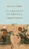 AMULETO DE BRONCE, EL (QUINTETO) | 9788435069038 | CORRAL, JOSE LUIS