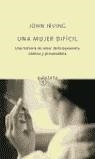 MUJER DIFICIL UNA | 9788483109007 | IRVING, JOHN