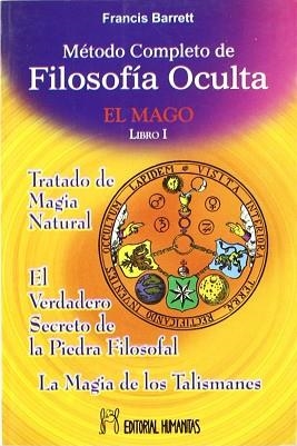 METODO COMPLETO DE FILOSOFIA OCULTA 1 EL MAGO | 9788479103460 | BARRETT, FRANCIS