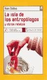 ISLA DE LOS ANTROPOLOGOS, LA | 9788489618794 | ZALDUA, IBAN
