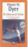 CIELO ES EL LIMITE, EL (MITOS) | 9788439708032 | DYER, WAYNE W.