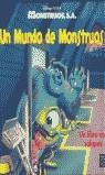 UN MUNDO DE MONSTRUOS | 9788448813598 | DISNEY