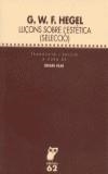 LLIÇONS SOBRE L'ESTETICA (SELECCIO) | 9788429750195 | HEGEL, G.W.